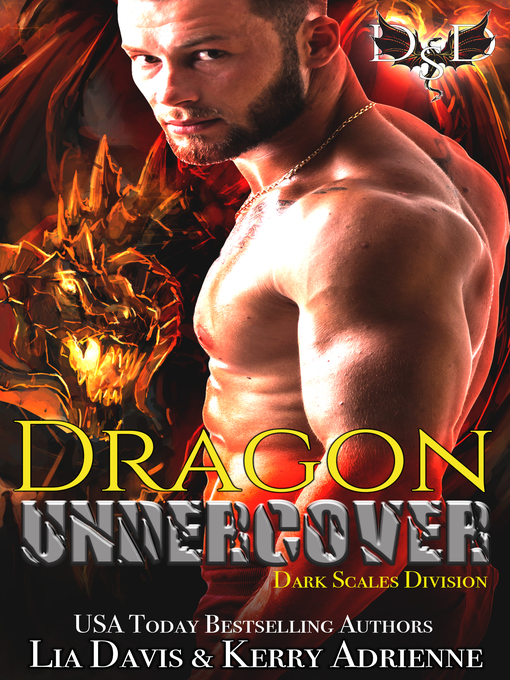Title details for Dragon Undercover by Lia Davis - Available